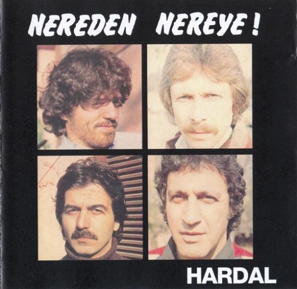 Hardal - Nereden Nereye Plak LP