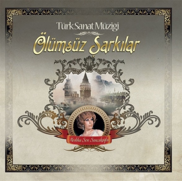 Mediha Şen Sancakoğlu -  Ölümsüz Şarkılar - Plak LP
