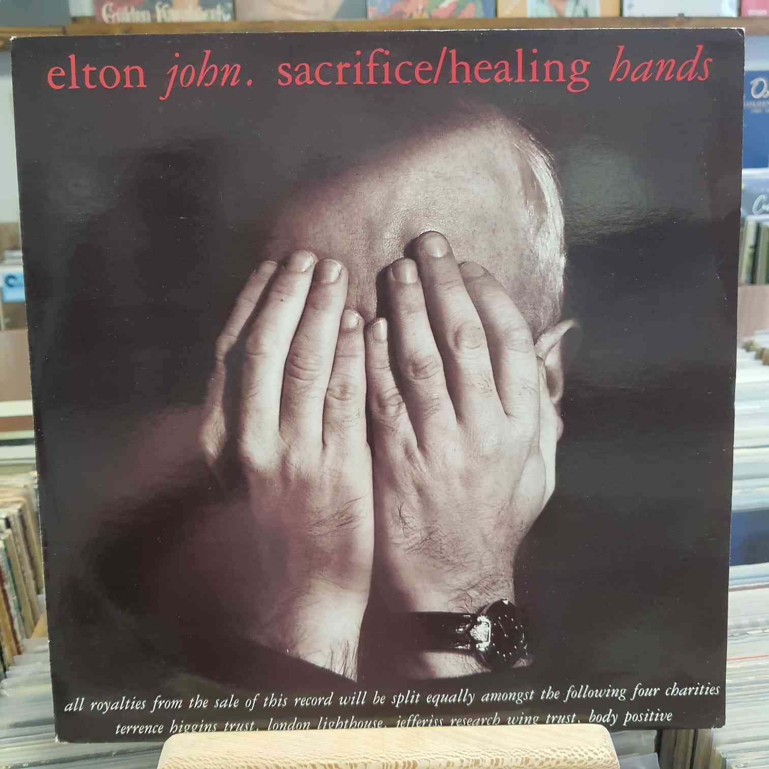 Elton John – Sacrifice/Healing Hands (maxi single)   - Plak