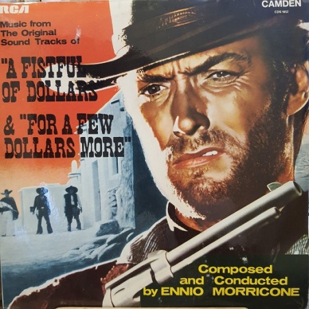 Ennio Morricone -"A Fistful Of Dollars" & "For A Few Dollars More" - Plak LP