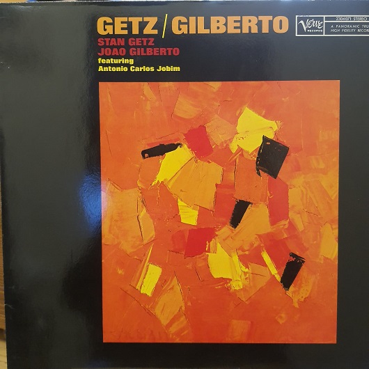 Stan Getz / João Gilberto Featuring Antonio Carlos Jobim – Getz / Gilberto - Plak LP