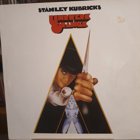 Stanley Kubricks Uhrwerk Orange - Plak LP