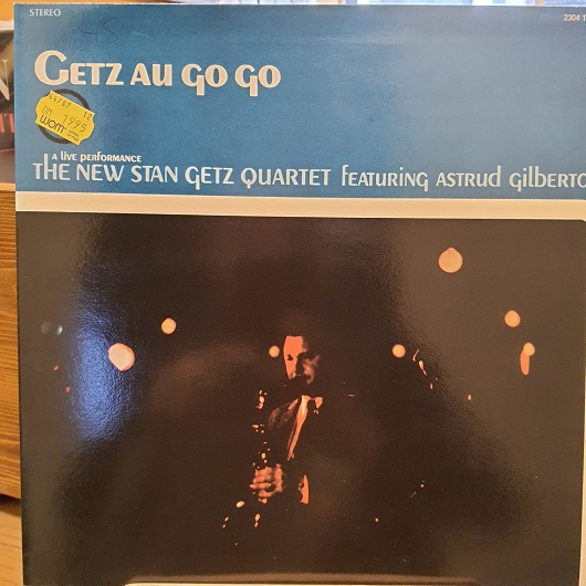 The New Stan Getz Quartet Featuring Astrud Gilberto – Getz Au Go Go - Plak LP