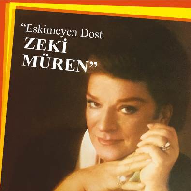 Zeki Müren - Eskimeyen Dost - Plak LP 